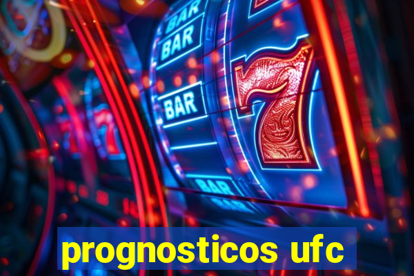 prognosticos ufc